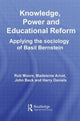 Book cover of: Knowledge, Power and Educational Reform