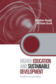Book cover of: Higher Education and Sustainable Development. By: Stephen Gough