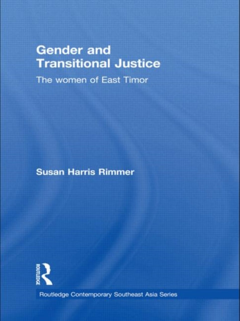 Book cover of: Gender and Transitional Justice. By: Susan Harris Rimmer
