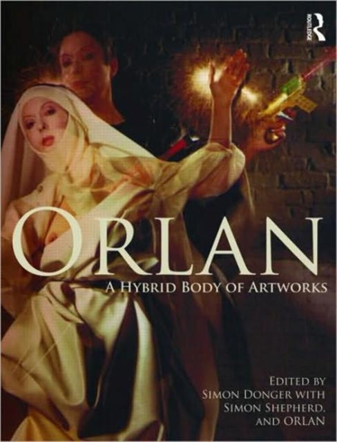 Book cover of: ORLAN. By: Simon Donger
