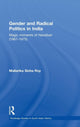 Book cover of: Gender and Radical Politics in India. By: Mallarika Sinha Roy