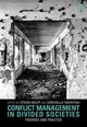 Book cover of: Conflict Management in Divided Societies. By: Stefan Wolff
