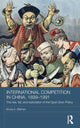 Book cover of: International Competition in China, 1899-1991. By: Bruce A. Elleman
