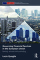 Book cover of: Governing Financial Services in the European Union. By: Lucia Quaglia