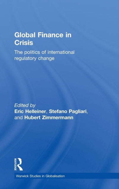 Book cover of: Global Finance in Crisis. By: Eric Helleiner