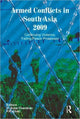 Book cover of: Armed Conflicts in South Asia 2009
