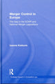 Book cover of: Merger Control in Europe. By: Ioannis Kokkoris