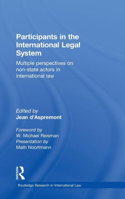 Book cover of: Participants in the International Legal System. By: Jean d' Aspremont