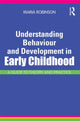 Book cover of: Understanding Behaviour and Development in Early Childhood. By: Maria Robinson