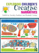 Book cover of: Exploring Children's Creative Narratives. By: Dorothy Faulkner