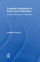 Book cover of: Towards Excellence in Early Years Education. By: Kathy Goouch