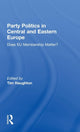 Book cover of: Party Politics in Central and Eastern Europe