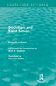 Book cover of: Socialism and Saint-Simon (Routledge Revivals). By: Émile Durkheim