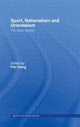 Book cover of: Sport, Nationalism and Orientalism. By: Fan Hong