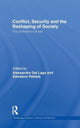 Book cover of: Conflict, Security and the Reshaping of Society