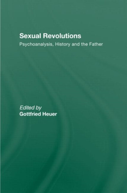 Book cover of: Sexual Revolutions. By: Gottfried Heuer