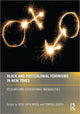 Book cover of: Black and Postcolonial Feminisms in New Times. By: Heidi Safia Mirza