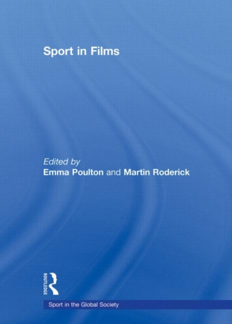 Book cover of: Sport in Films. By: Emma Poulton