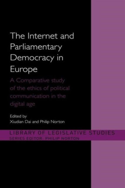 Book cover of: Internet and European Parliamentary Democracy. By: Xiudian Dai
