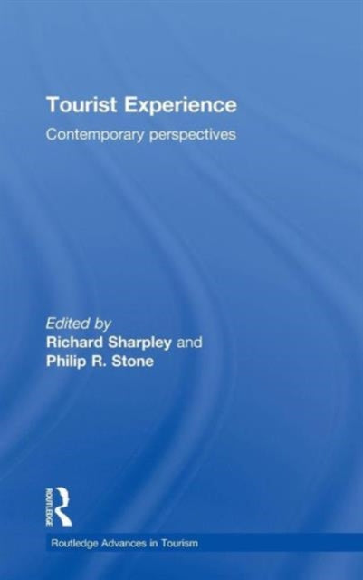 Book cover of: Tourist Experience. By: Richard Sharpley