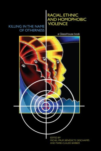 Book cover of: Racial, Ethnic, and Homophobic Violence. By: Michel Prum