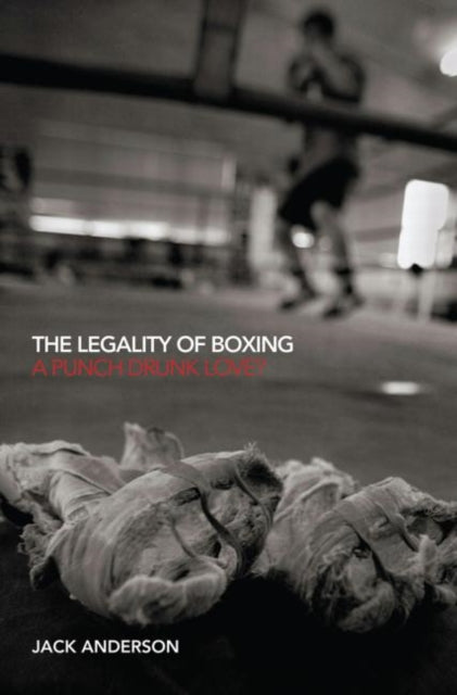 Book cover of: Legality of Boxing. By: Jack Anderson