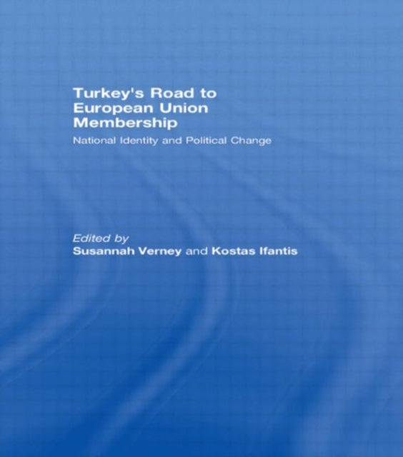 Book cover of: Turkey's Road to European Union Membership. By: Susannah Verney