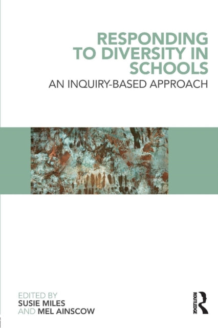 Book cover of: Responding to Diversity in Schools. By: Susie Miles