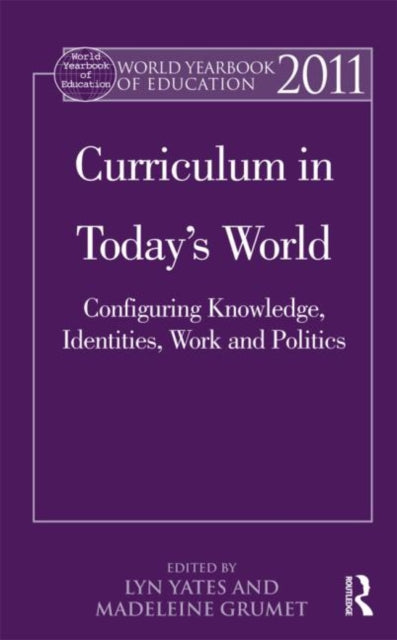 Book cover of: World Yearbook of Education 2011. By: Lyn Yates