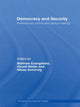 Book cover of: Democracy and Security. By: James Gow