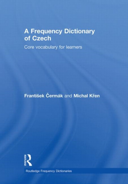 Book cover of: Frequency Dictionary of Czech. By: František Čermák