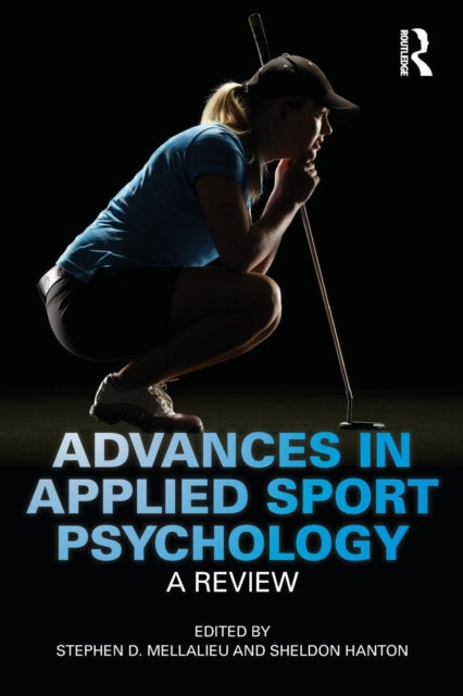 Book cover of: Advances in Applied Sport Psychology. By: Stephen D. Mellalieu