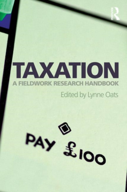 Book cover of: Taxation. By: Lynne Oats