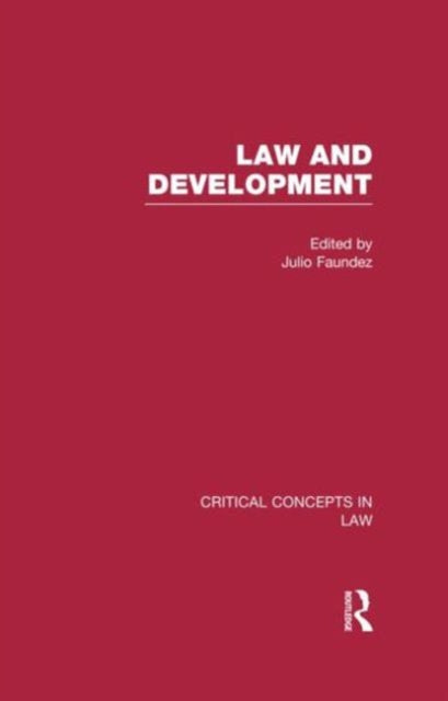Book cover of: Law and Development. By: Julio Faúndez