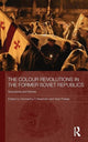 Book cover of: Colour Revolutions in the Former Soviet Republics