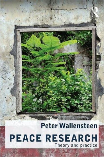 Book cover of: Peace Research. By: Peter Wallensteen