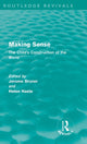 Book cover of: Making Sense (Routledge Revivals). By: Jerome S. Bruner