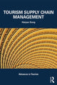 Book cover of: Tourism Supply Chain Management. By: Haiyan Song
