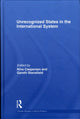Book cover of: Unrecognized States in the International System. By: Nina Caspersen