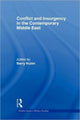 Book cover of: Conflict and Insurgency in the Contemporary Middle East. By: Barry Rubin