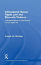 Book cover of: International Human Rights Law and Domestic Violence. By: Ronagh J. A. McQuigg