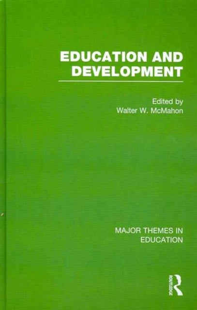 Book cover of: Education and Development. By: Walter W. McMahon