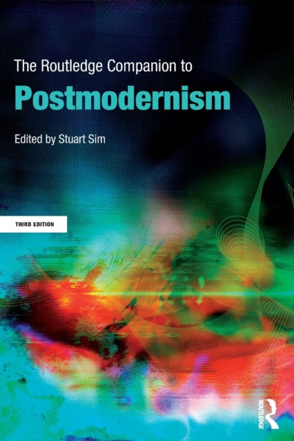 Book cover of: Routledge Companion to Postmodernism. By: Stuart Sim