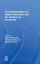 Book cover of: Marketisation of Higher Education and the Student as Consumer. By: Mike Molesworth