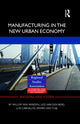 Book cover of: Manufacturing in the New Urban Economy. By: Willem van Winden