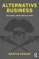 Book cover of: Alternative Business. By: Martin Parker