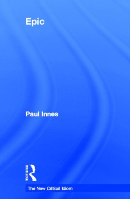 Book cover of: Epic. By: Paul Innes
