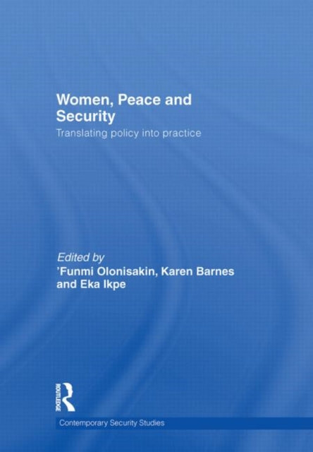 Book cover of: Women, Peace and Security. By: ʼFunmi Olonisakin