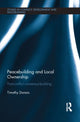 Book cover of: Peacebuilding and Local Ownership. By: Timothy Donais