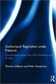 Book cover of: Audiovisual Regulation under Pressure. By: Thomas Gibbons